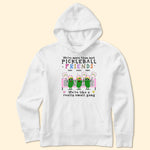 We're More Than Just Pickleball Friends - Personalized Shirt