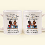 We're Not Sugar & Spice And Everything Nice - Personalized Mug