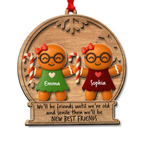 We'll Be Friends Until We're Old - Personalized Wooden Ornament