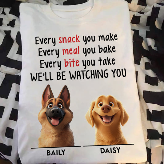 We'll Be Watching You - New Cartoon Pet - Personalized Shirt