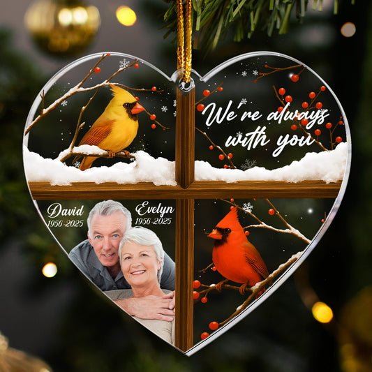 We're Always With You Cardinals - Personalized Acrylic Photo Ornament
