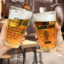 We're Not Biologically Related Bonus Dad Step Dad Gift - Personalized Beer Glass