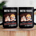 We're-Yours-No-Returns-Or-Refunds-3D-Personalized-Mug-3