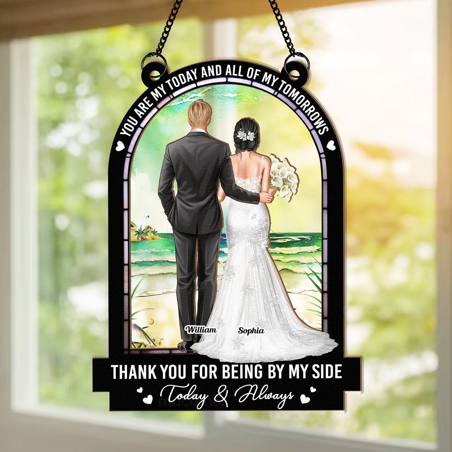 Wedding Gift All Of My Tomorrows - Personalized Window Hanging Suncatcher Ornament