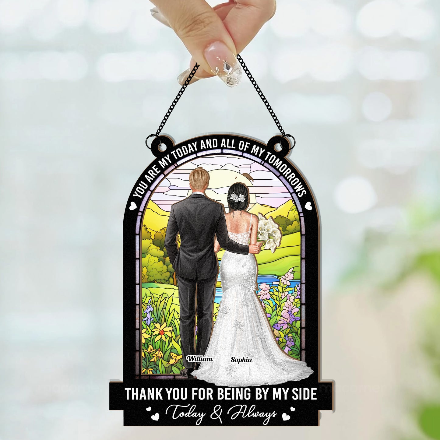 Wedding Gift All Of My Tomorrows - Personalized Window Hanging Suncatcher Ornament