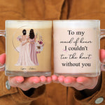 Wedding Gift For Bridesmaid I Couldn't Tie The Knot - Personalized Glass Mug