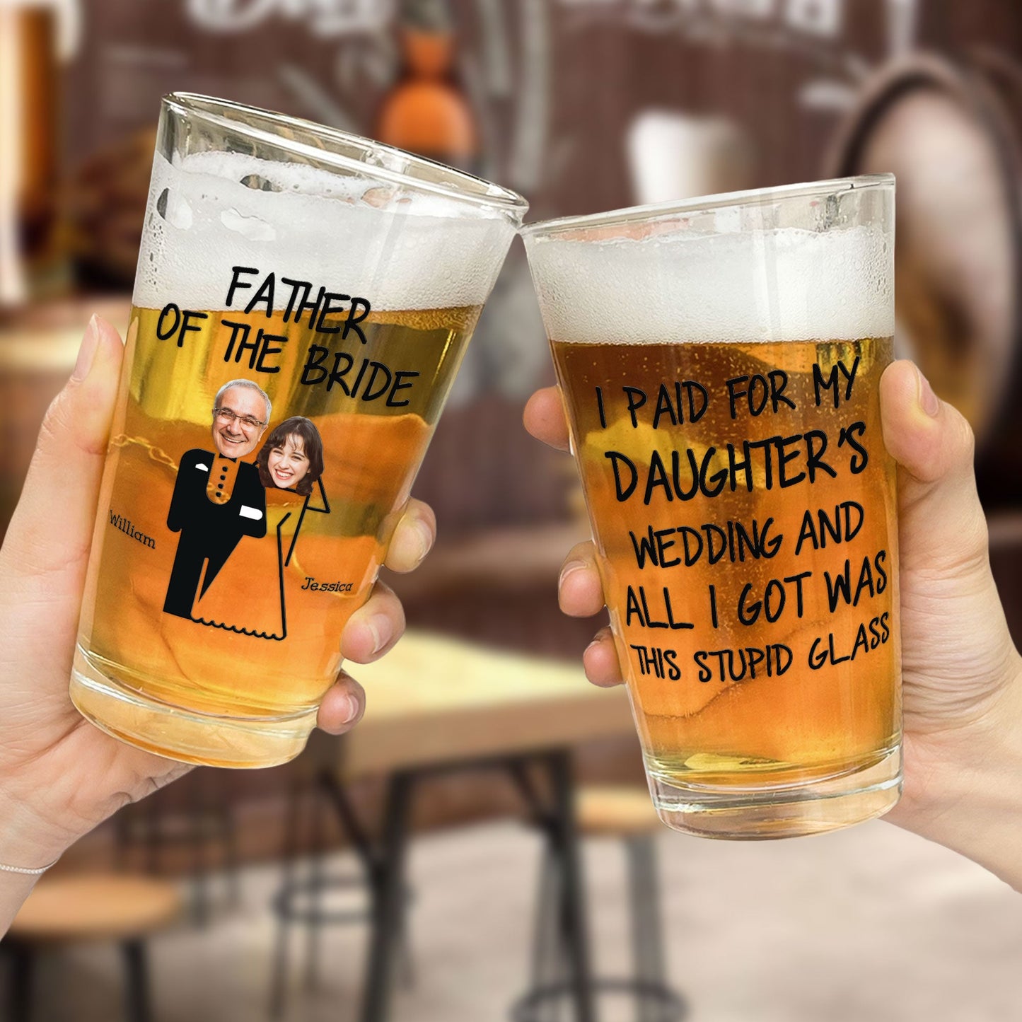 Wedding Gift For Dad I Paid For My Daughter's Wedding - Personalized Photo Beer Glass