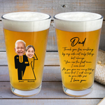 Wedding Gift For Dad Thank You For Walking By My Side - Personalized Photo Beer Glass