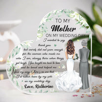 Wedding Gift For Mom I Wanted To Say Thank You - Personalized Acrylic Plaque