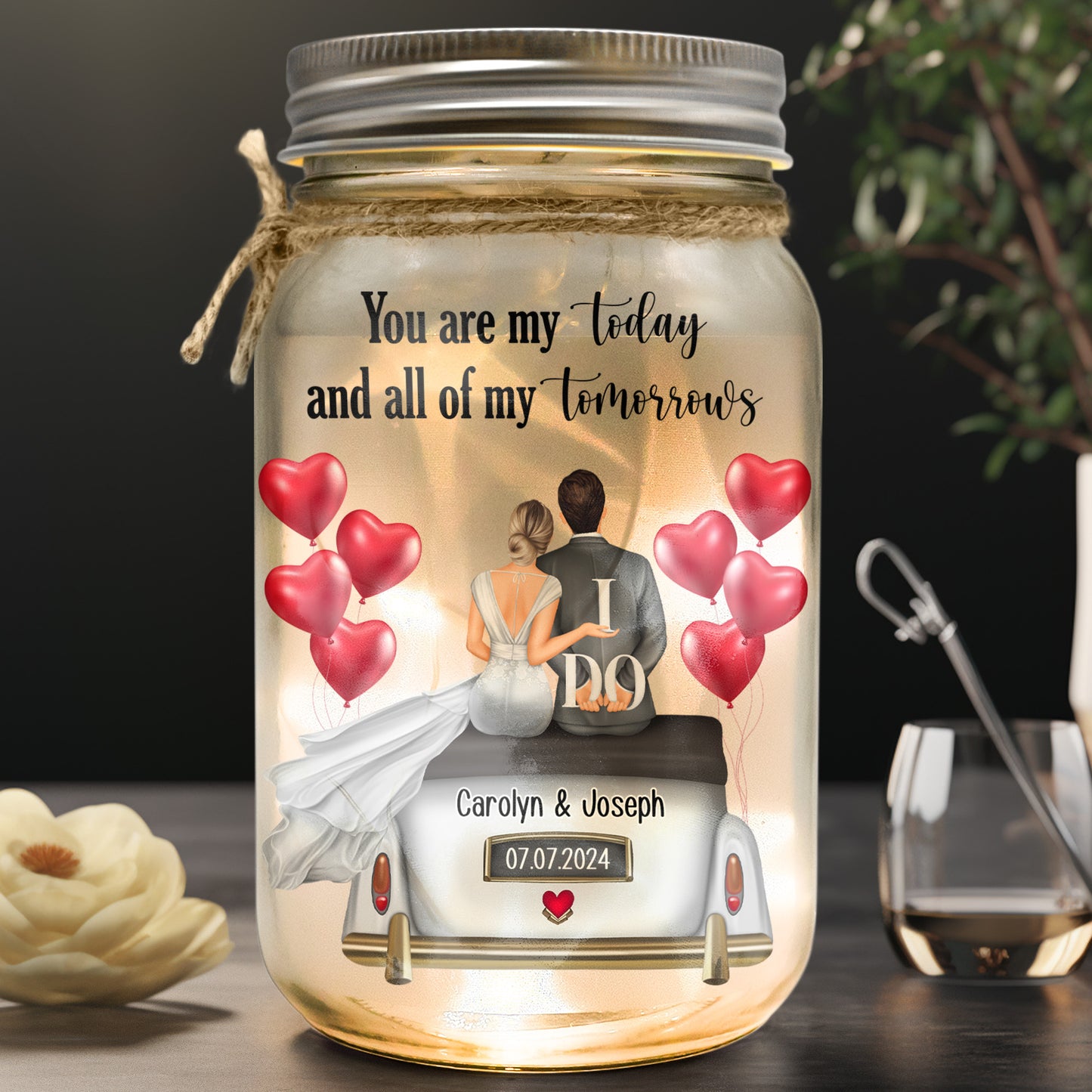 Wedding Gift You Are My Today And All Of My Tomorrows - Personalized Mason Jar Light