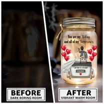 Wedding Gift You Are My Today And All Of My Tomorrows - Personalized Mason Jar Light