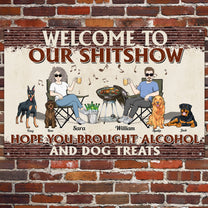 Welcom To Our Shitshow - Personalized Metal Sign - Home Decor Gift For Friends, Wife, Husband, Parents, Pet Lovers