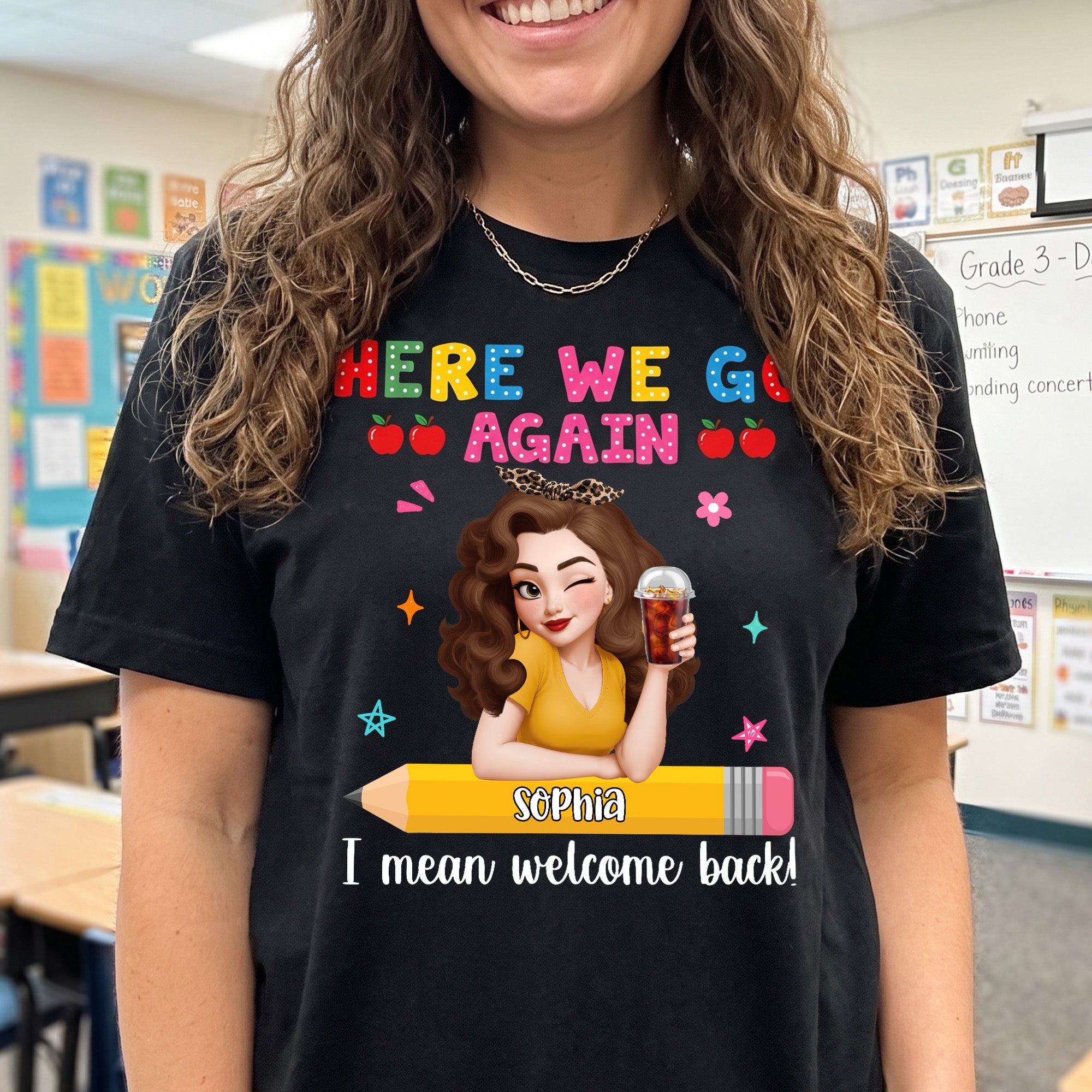 Welcome Back Teacher Funny Back To School - Personalized Shirt
