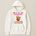 Welcome Back Teacher Funny Back To School - Personalized Shirt
