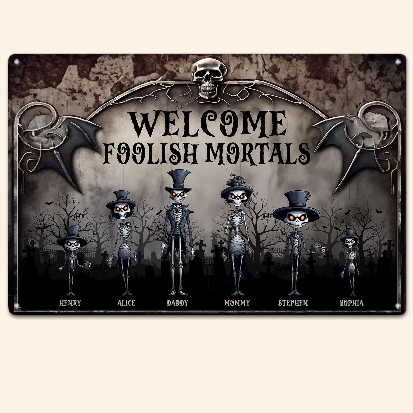 Welcome Foolish Mortals. Skeleton Family - Personalized Metal Sign