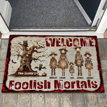 Welcome Mortals. Scarecrow Family. - Personalized Doormat