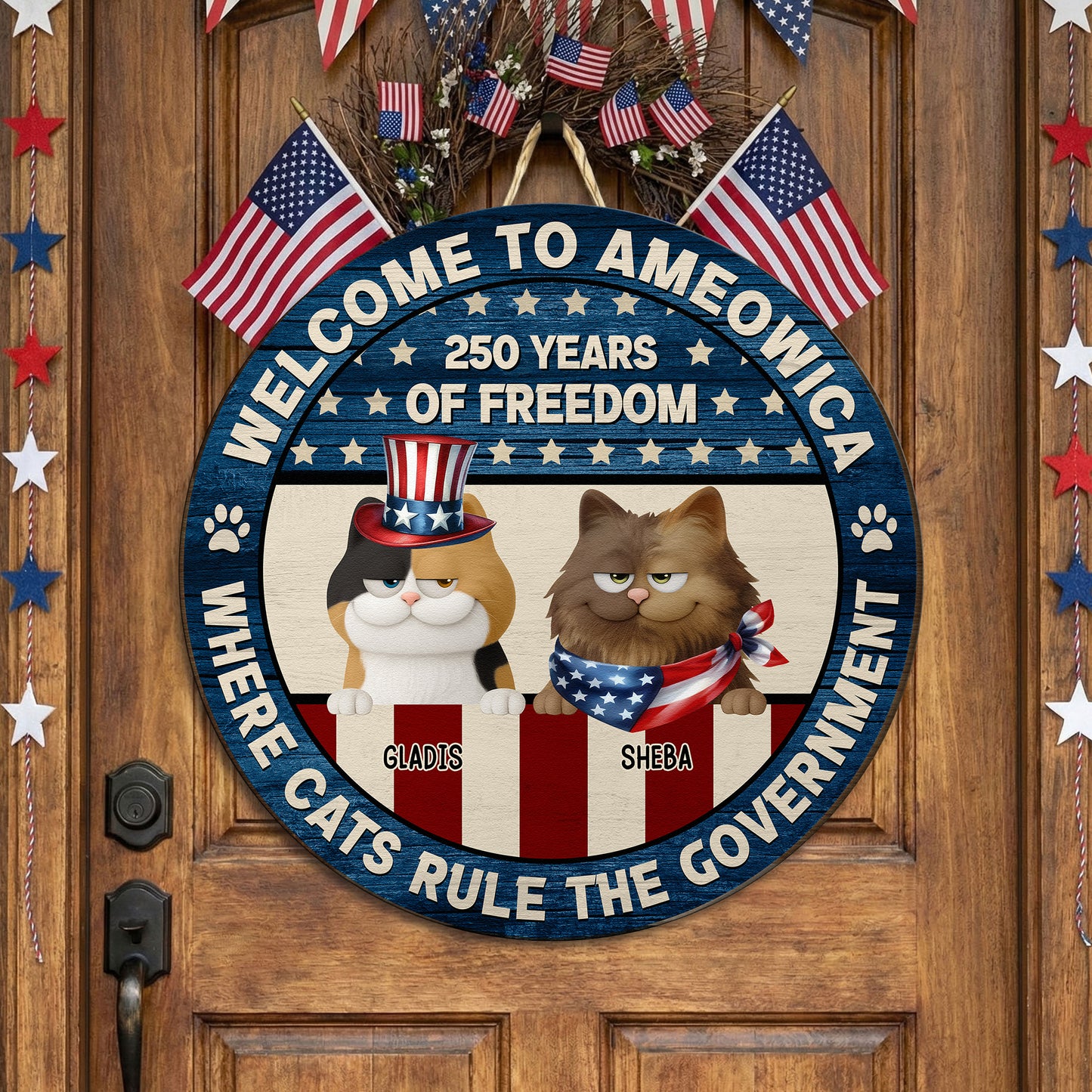 Welcome To Ameowica - 250 Years Of Freedom - Personalized Wood Sign
