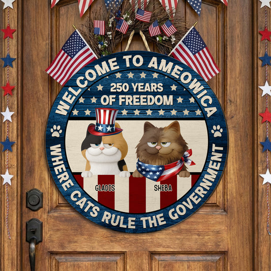 Welcome To Ameowica - 250 Years Of Freedom - Personalized Wood Sign