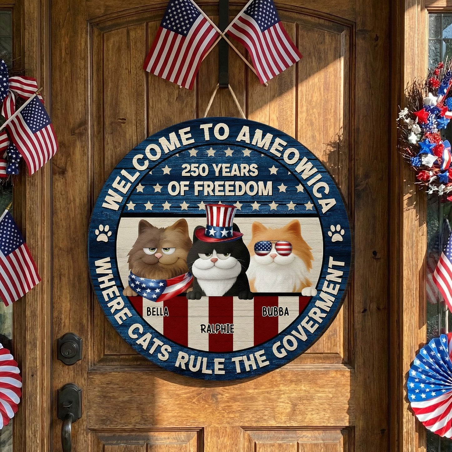 Welcome To Ameowica - 250 Years Of Freedom - Personalized Wood Sign