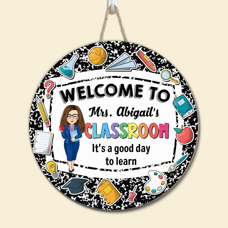 Welcome To My Classroom - Personalized Wood Sign