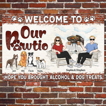 Welcome To Our Pawtio - Personalized Metal Sign