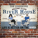 Welcome To Our River House - Personalized Metal Sign