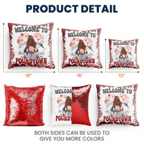 Welcome To Poundtown - Gift For Boyfriends, Girlfriends, Couple - Custom Sequin Pillow