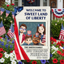 Welcome To Sweet Land Of Liberty - Personalized Flag