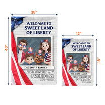 Welcome To Sweet Land Of Liberty - Personalized Flag