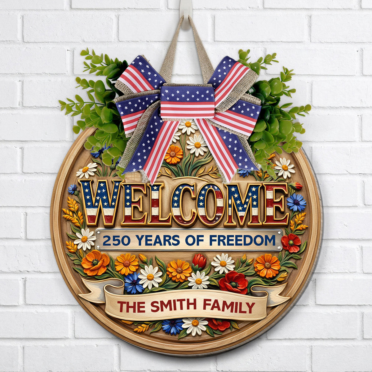 Welcome_250_Years_Of_Freedom_Personalized_Wood_Sign_2