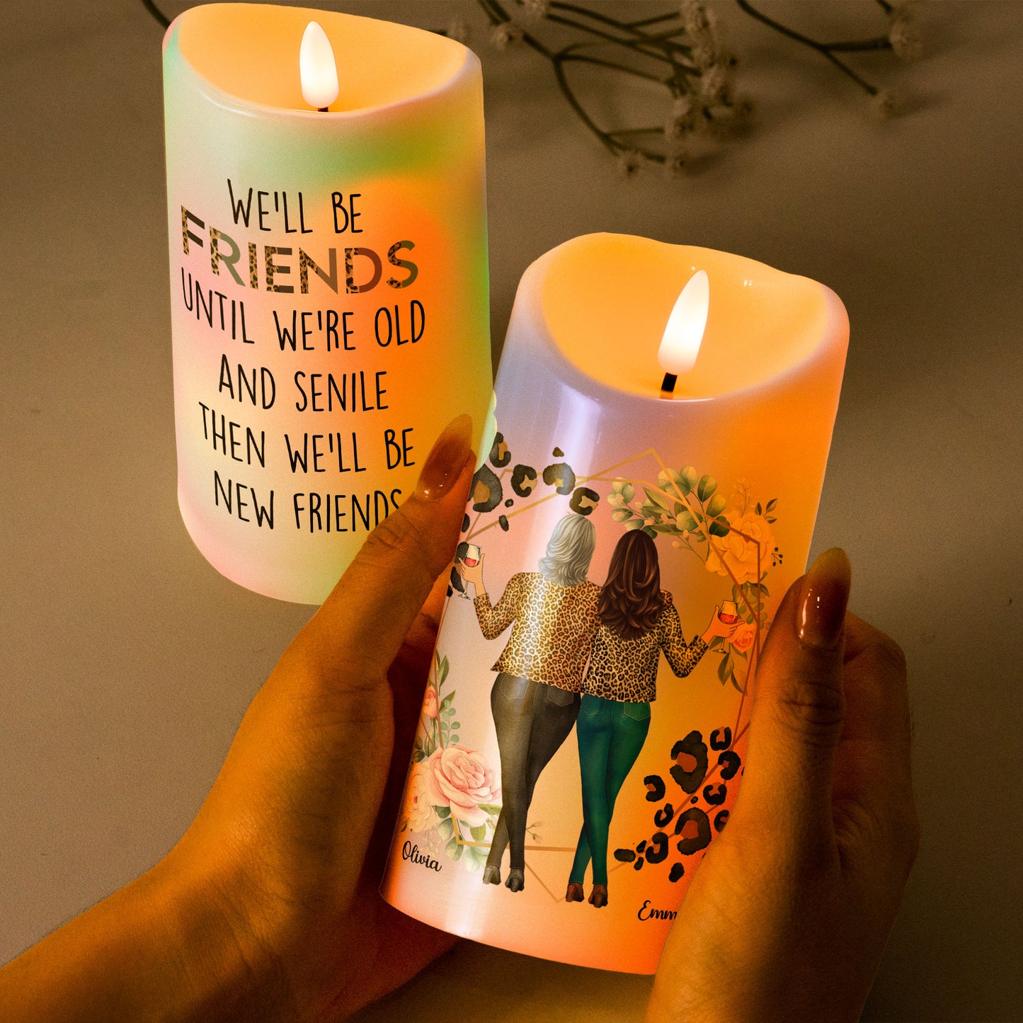 We’ll Be Friends Until We’re Old - Personalized LED Candle