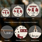 When You Are Family The Miles Don't Matter - Personalized Wooden Ornament