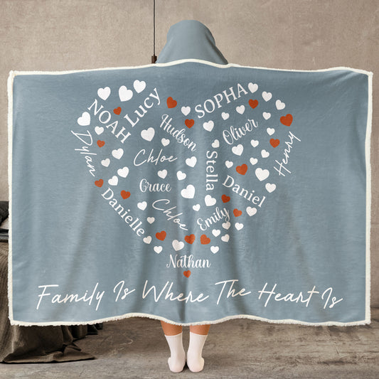 Where The Heart Is - Personalized Wearable Blanket Hoodie