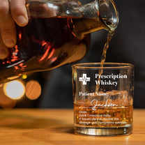 Whiskey Prescription - Personalized Whiskey Glass