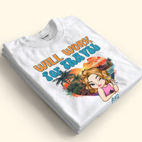 Will Work For Travel - Personalized Shirt