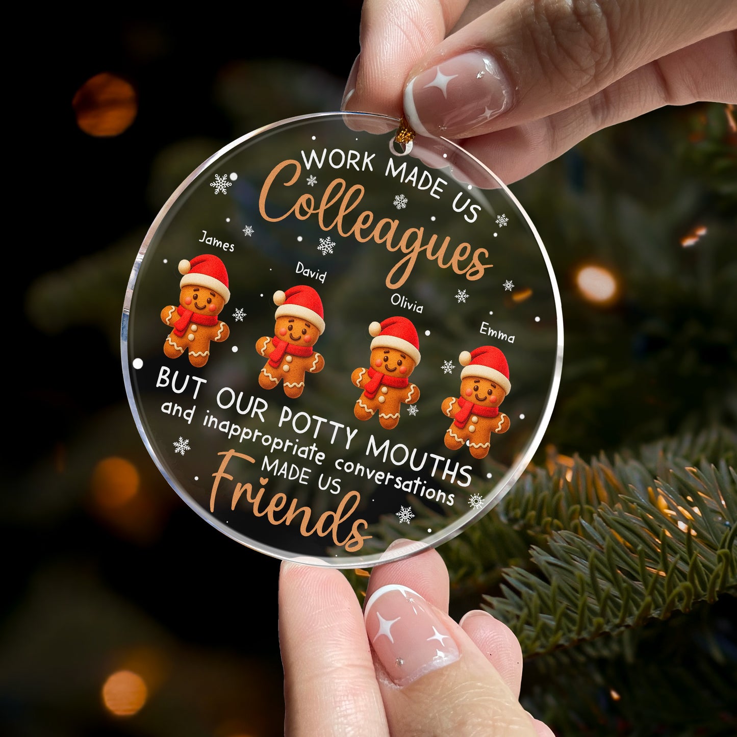 Work Made Us Colleagues - Gingerbread Team - Personalized Acrylic Ornament