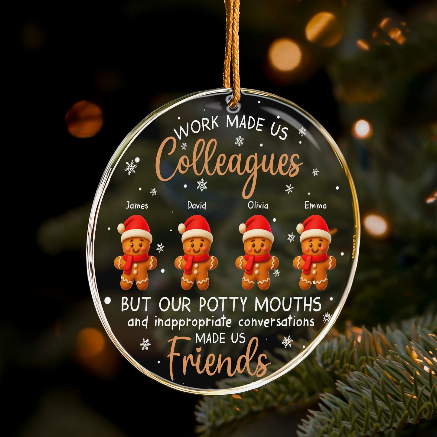 Work Made Us Colleagues - Gingerbread Team - Personalized Acrylic Ornament