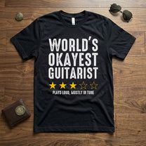 World_S_Okayest_Guitarist_Musician_Personalized_Shirt_3