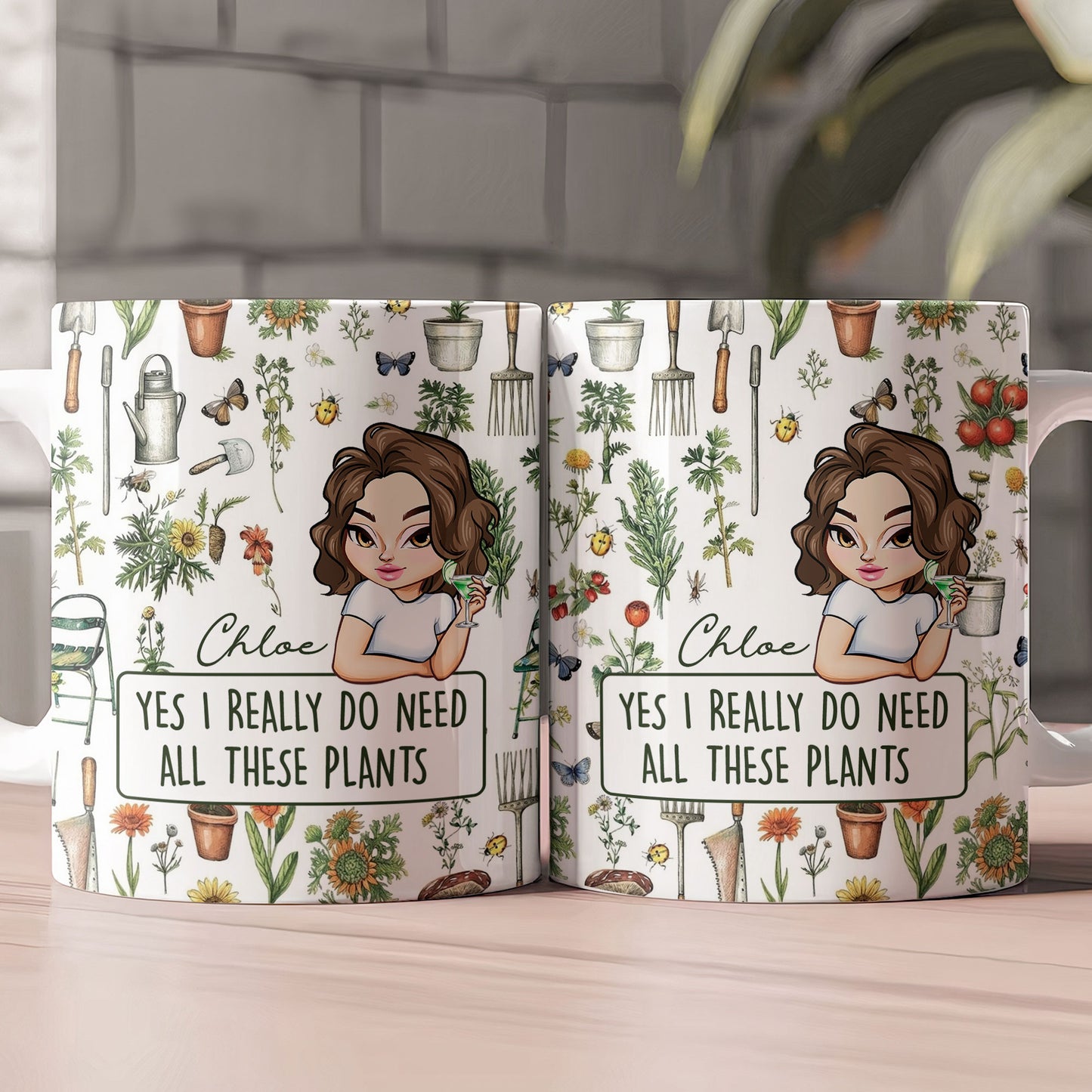 Yes I Really Do Need All These Plants - Personalized Mug