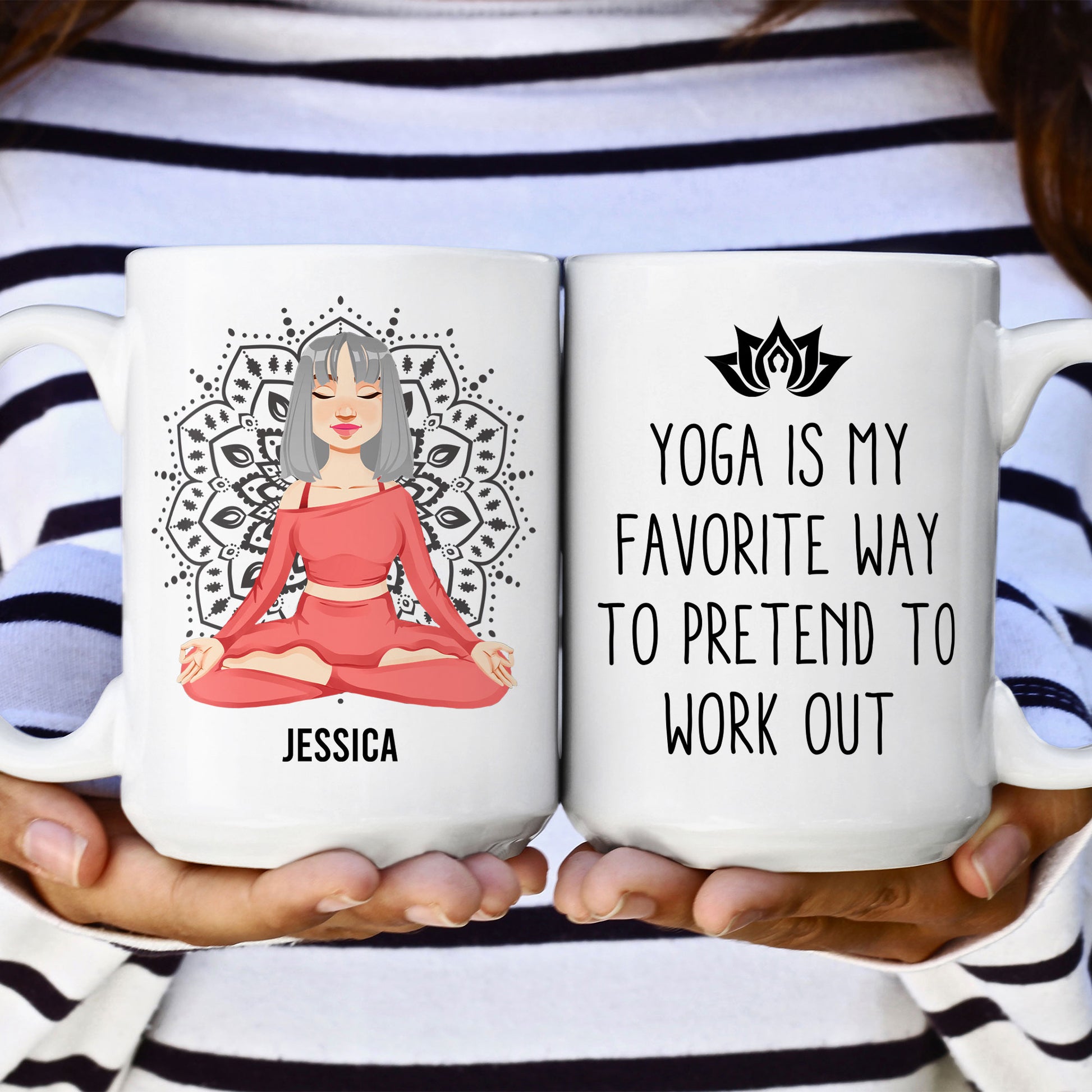 Yoga Is My Favorite Way To Pretend To Work Out - Personalized Mug – Macorner
