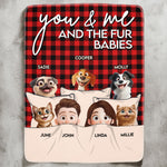 You And Me And Fur Babies - New Cartoon Pet - Personalized Blanket