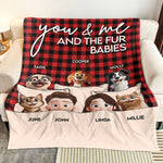 You And Me And Fur Babies - New Cartoon Pet - Personalized Blanket