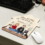 You And Me And The Dogs Gift For Couple, Dog Lovers - Custom Shape Mouse Pad