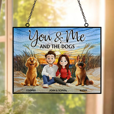 You And Me And The Dogs - Personalized Stained Glass Suncatcher