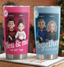 You And Me We Got This - Couple Toy Box - Personalized Tumbler Cup