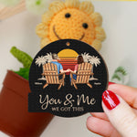 You And Me We Got This - Personalized Crochet Flower Lamp
