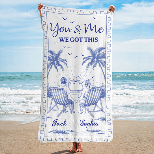 You And Me We Got This - Personalized Quick-Dry Beach Towel