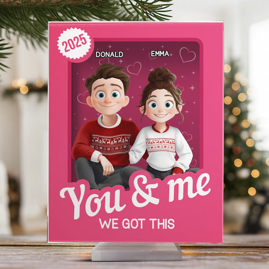 You And Me We Got This Toy Box - Personalized Acrylic Plaque