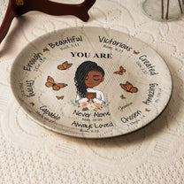 You Are Beautiful Victorious Affirmation Gift - Personalized Ceramic Plate