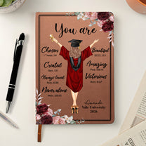 You Are Chosen Created Loved Graduated - Personalized Leather Journal